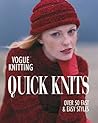 Quick Knits: Over 50 Fast & Easy Styles