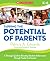 Tapping the Potential of Parents: A Strategic Guide to Boosting Student Achievement through Family Involvement
