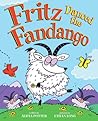 Fritz Danced The Fandango