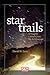 Star Trails by David H. Levy