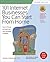 101 Internet Businesses You Can Start from Home by Susan Sweeney 101 Internet Businesses You Can Start from Home by Susan Sweeney