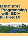 Graphics Programming with GDI+ & DirectX