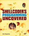 Shellcoder's Programming Uncovered