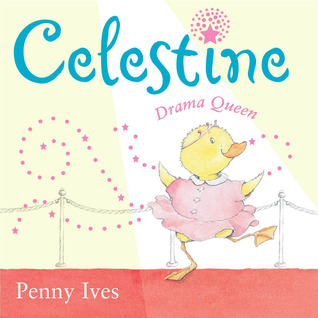 Celestine, Drama Queen (Hardcover)