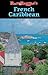 Rum & Reggae's French Caribbean by Jonathan Runge