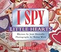 I Spy Little Hearts (I Spy Board Books)