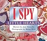 I Spy Little Hearts by Jean Marzollo