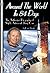 Around the World in 84 Days: The Authorized Biography of Skylab Astronaut Jerry Carr (Apogee Books Space Series)