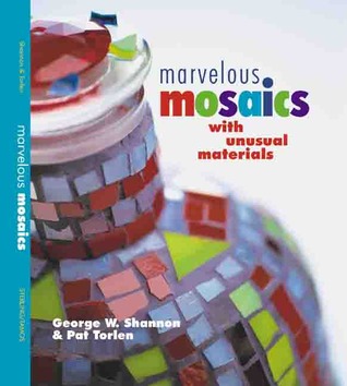 Marvelous Mosaics with Unusual Materials (Hardcover)