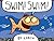 Swim! Swim!