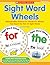 Sight Word Wheels: Reproduc...