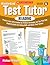 Standardized Test Tutor: Reading: Grade 4: Practice Tests With Question-by-Question Strategies and Tips That Help Students Build Test-Taking Skills and Boost Their Scores