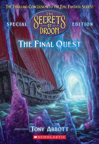 Final Quest (The Secrets of Droon Special Edition #8)