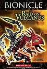 Bionicle Super Chapter: Raid on Vulcanus (Bionicle Super Chapter Book)