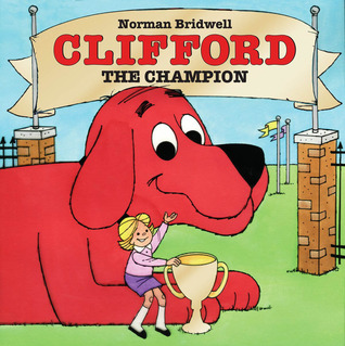 Clifford the Champion (Hardcover)