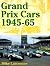 Grand Prix Cars, 1945-1965