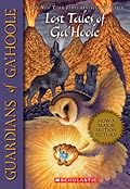 Lost Tales of Ga&#x27;Hoole (Guardians of Ga&#x27;Hoole) 