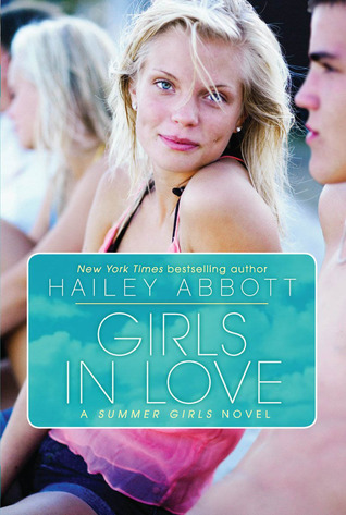 Girls in Love (Summer Girls, #2)