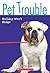 Bulldog Won't Budge (Pet Tr...