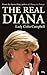 The Real Diana by Lady Colin Campbell