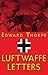 The Luftwaffe Letters