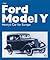 Ford Model "Y": Henry's Car for Europe
