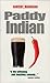 Paddy Indian