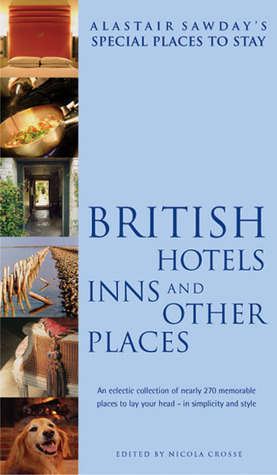 Special Places to Stay British Hotels, Inns and Other Places, 6th edition