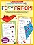 Follow-the-Directions Art Easy Origami: Adorable Folded Paper Projects With Super-Easy Directions and Rebus Support That Build Beginning Reading Skills