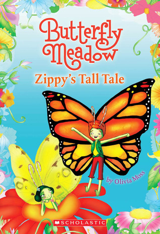 Butterfly Meadow #8: Zippy's Tall Tale