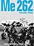 Me 262, Volume Three