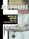 Jagdwaffe Volume Two Section 2 - Battle of Britain Phase Two August-September 1940