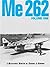 Me 262 - Volume One