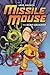 Missile Mouse: Book 1 (1)