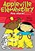 Fire Alarm! (Appleville Elementary #2)
