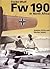 The Focke-Wulf Fw 190 in No...