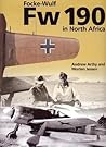 The Focke-Wulf Fw 190 in North Africa