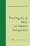 The Dignity of Man: An Islamic Perspective