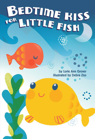 Bedtime Kiss for Little Fish (Hardcover)