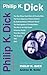 Philip K. Dick