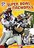 NFL: Super Bowl Fireworks