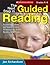 The Next Step in Guided Reading: Focused Assessments and Targeted Lessons for Helping Every Student Become a Better Reader