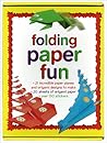 Folding Paper Fun Folding Paper Fun