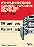 A World-Wide Guide to Massey Ferguson 100 and 1000 Tractors 1964-1988