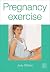 Pregnancy Exercise