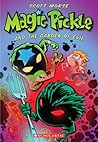 Magic Pickle And The Garden Of Evil