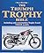 The Triumph Trophy Bible