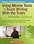 Using Mentor Texts to Teach...
