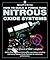 The Nitrous Oxide High-Performance Manual: How to Specify, Install and Optimize a Nitrous Oxide System for High-Performance