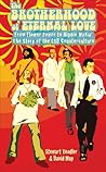 The Brotherhood of Eternal Love: From Flower Power to Hippie Mafia: The Story of the LSD Counterculture